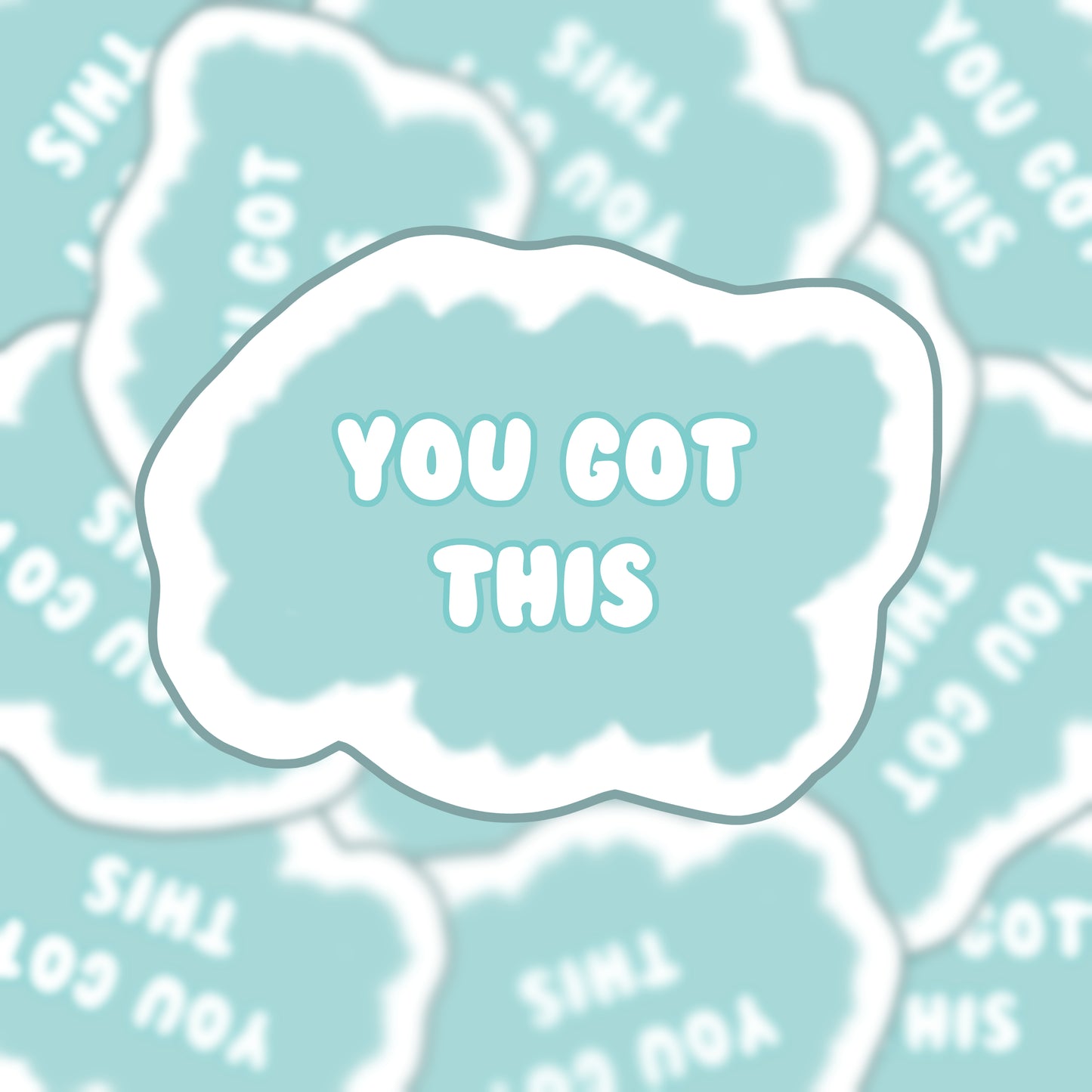 "You Got This" Sticker